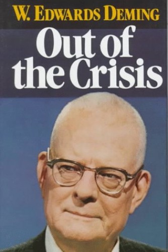 Dr WE Deming Book Out of the Crisis