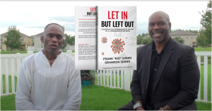 Let in but Left Out Book Frank Shines Interview with Granison Shines Coronavirus AI Fake News
